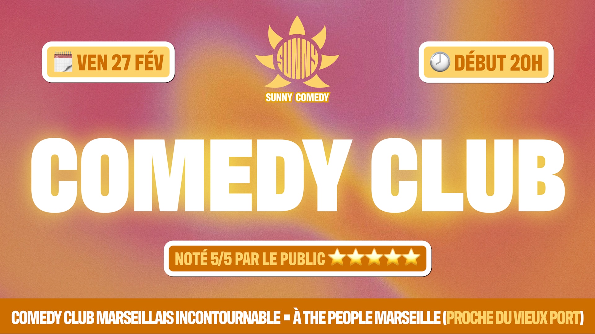 Sunny Comedy Club À The People Marseille