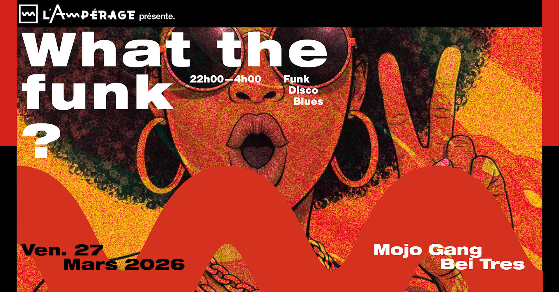 What The Funk W/ The Modjo Gang + Bei Tres