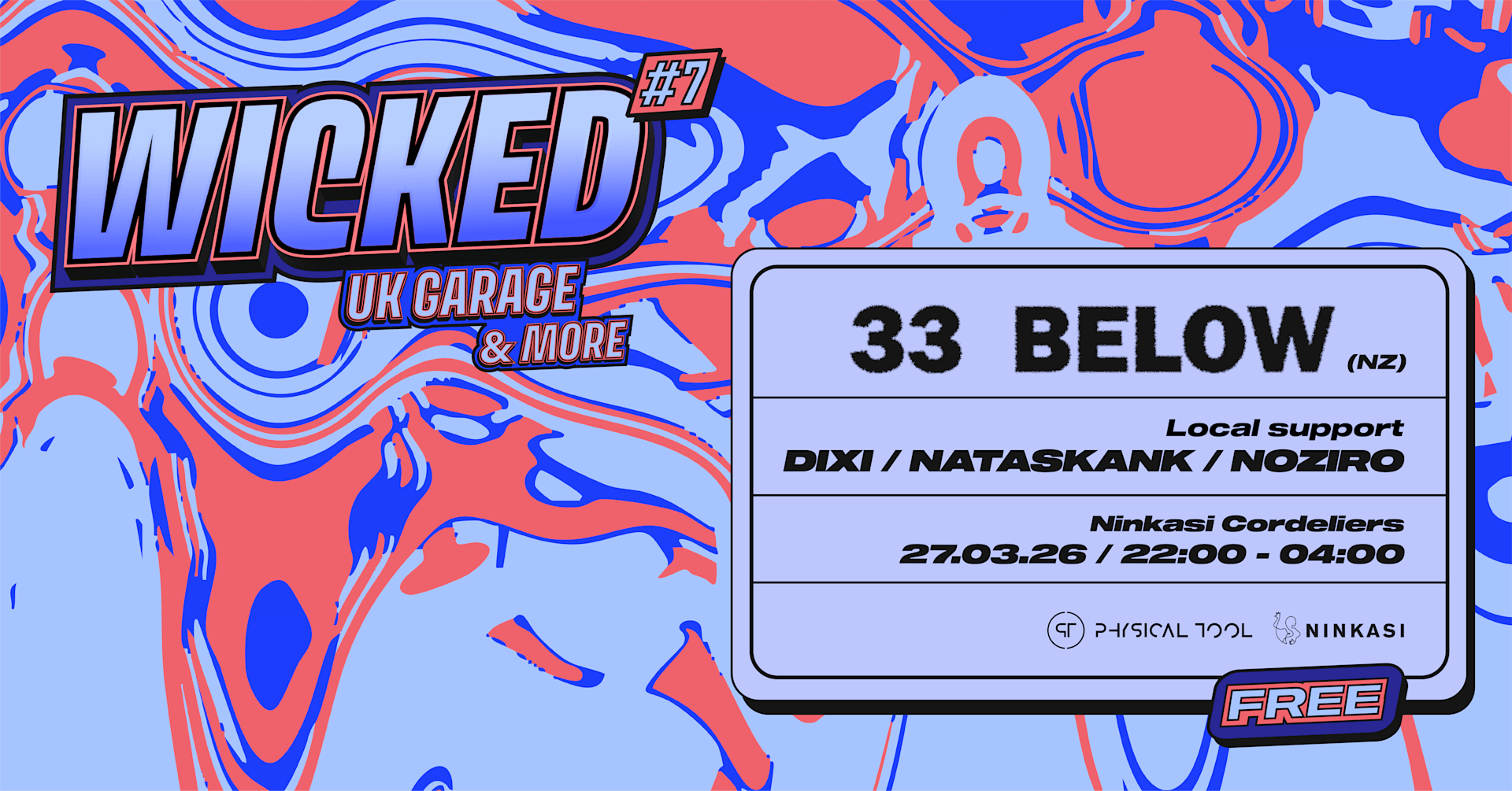 Wicked #7 - 33 Below (Nz) [Uk Garage Night & More]