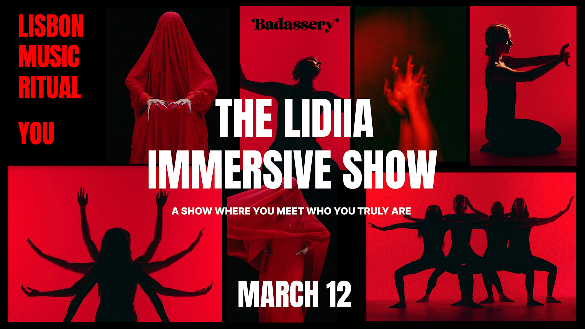 The Lidiia Immersive Show X Badassery
