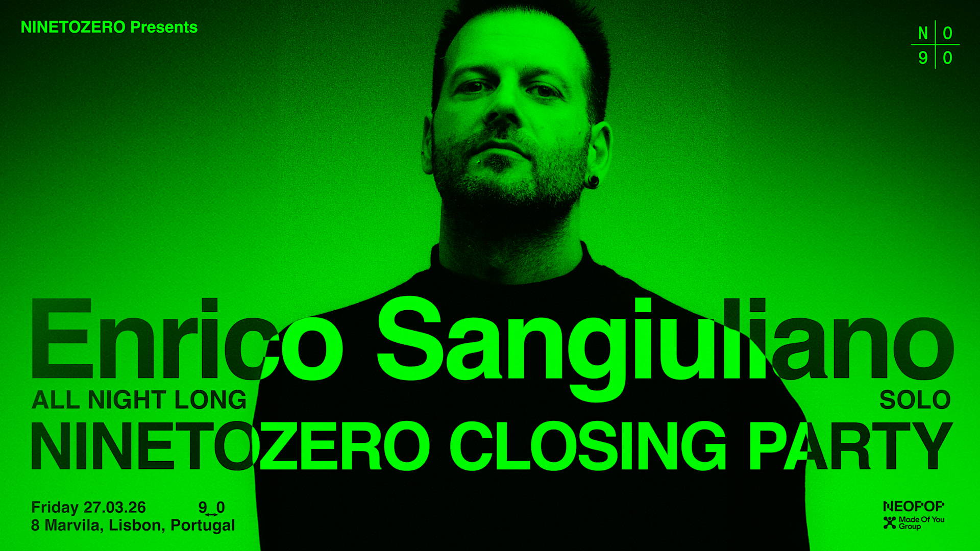 Enrico Sangiuliano Presents Ninetozero Closing Party