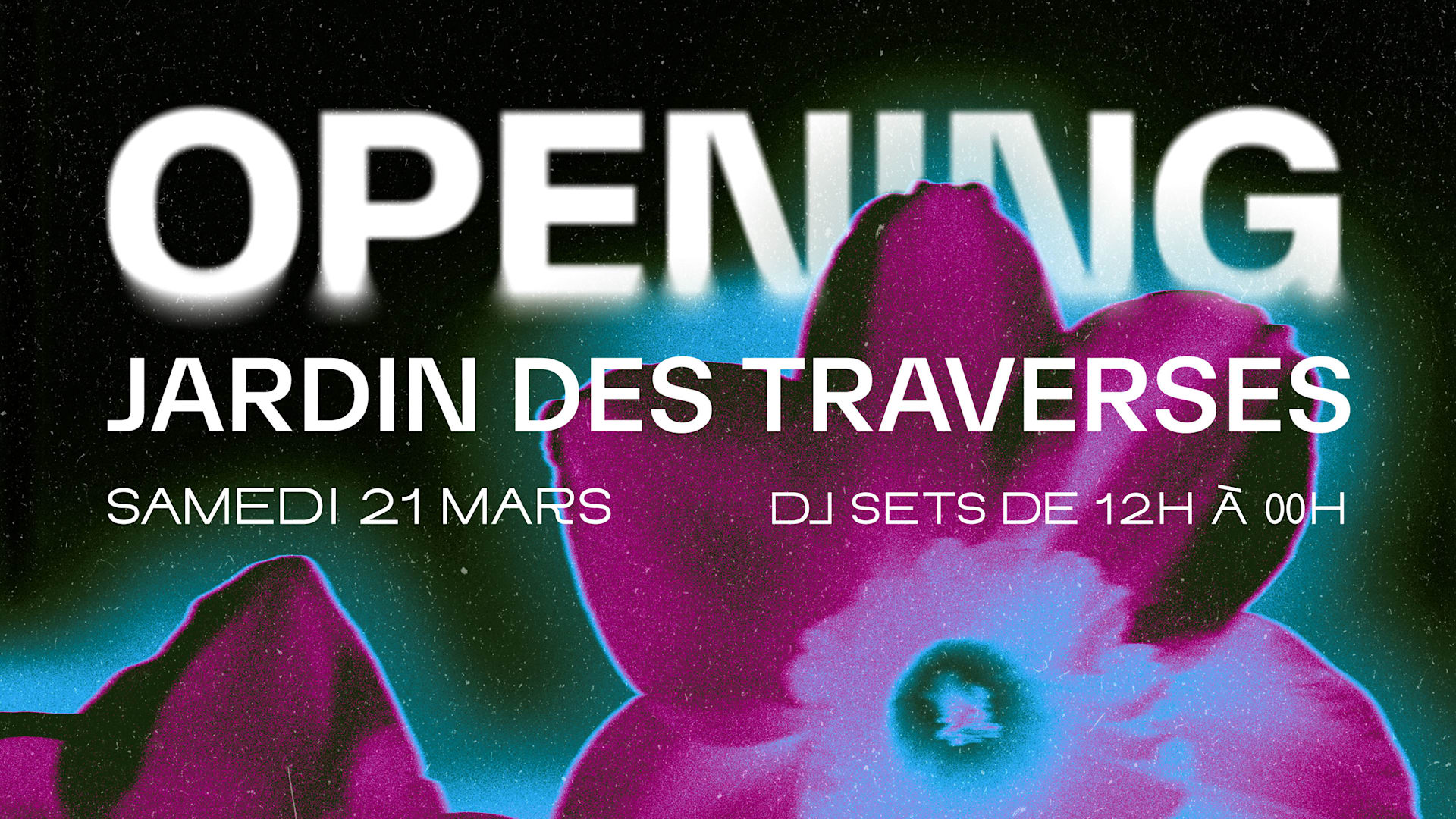 Grand-Opening-Jardin-Des-Traverses