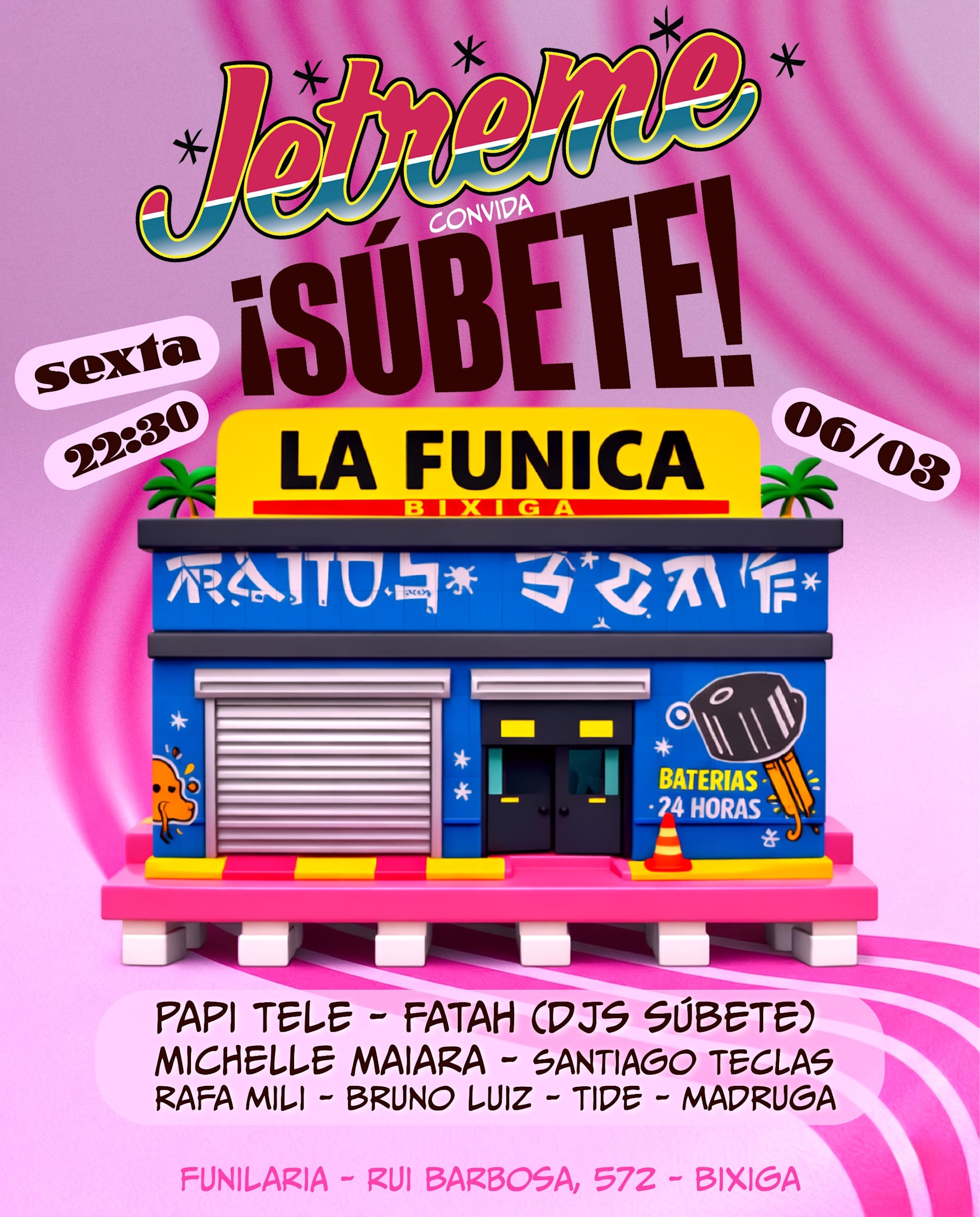 Jetreme Convida Súbete Na Funilaria - Sexta - 06/03