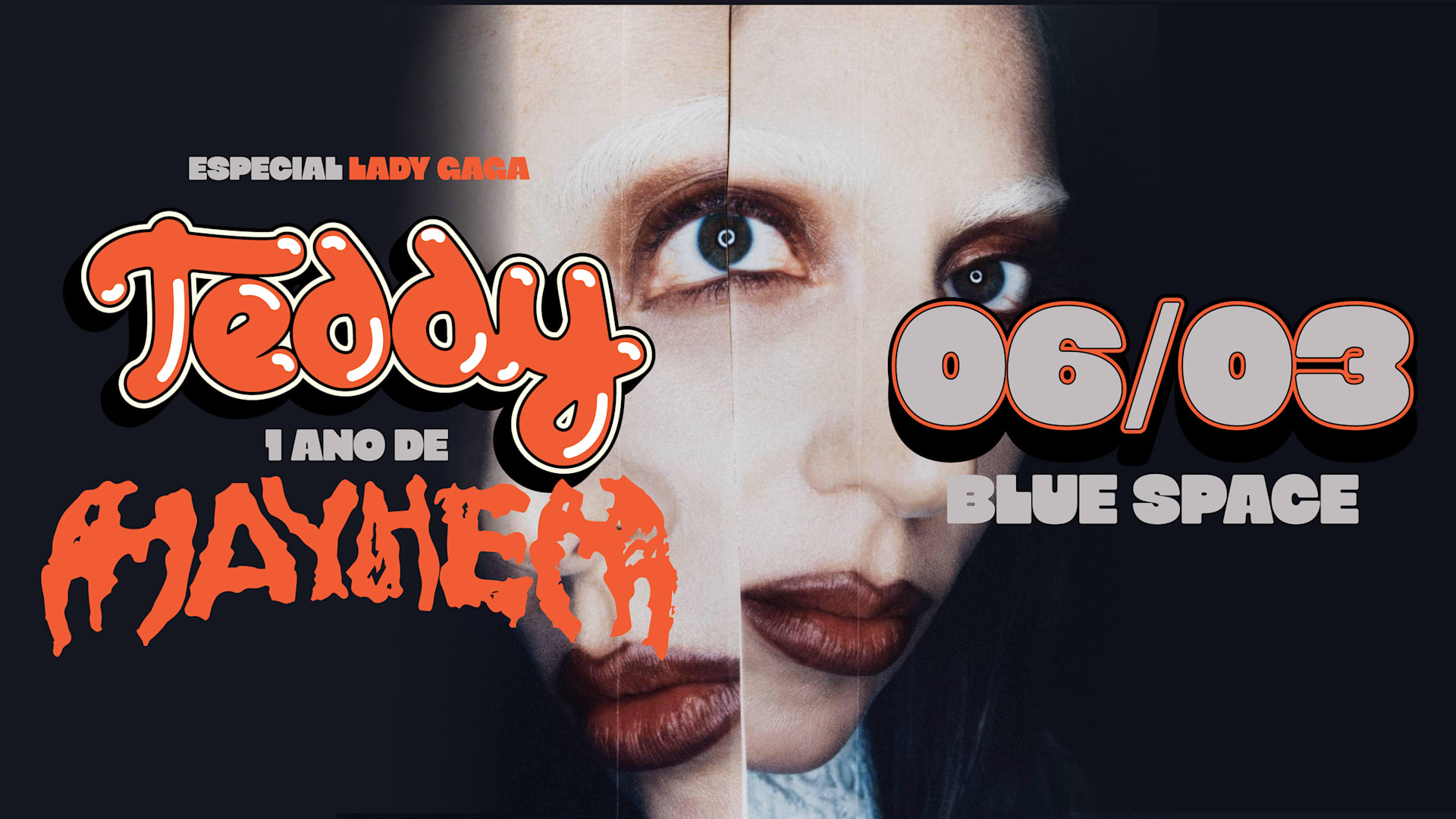 Teddy 1 Ano De Mayhem: Especial Lady Gaga