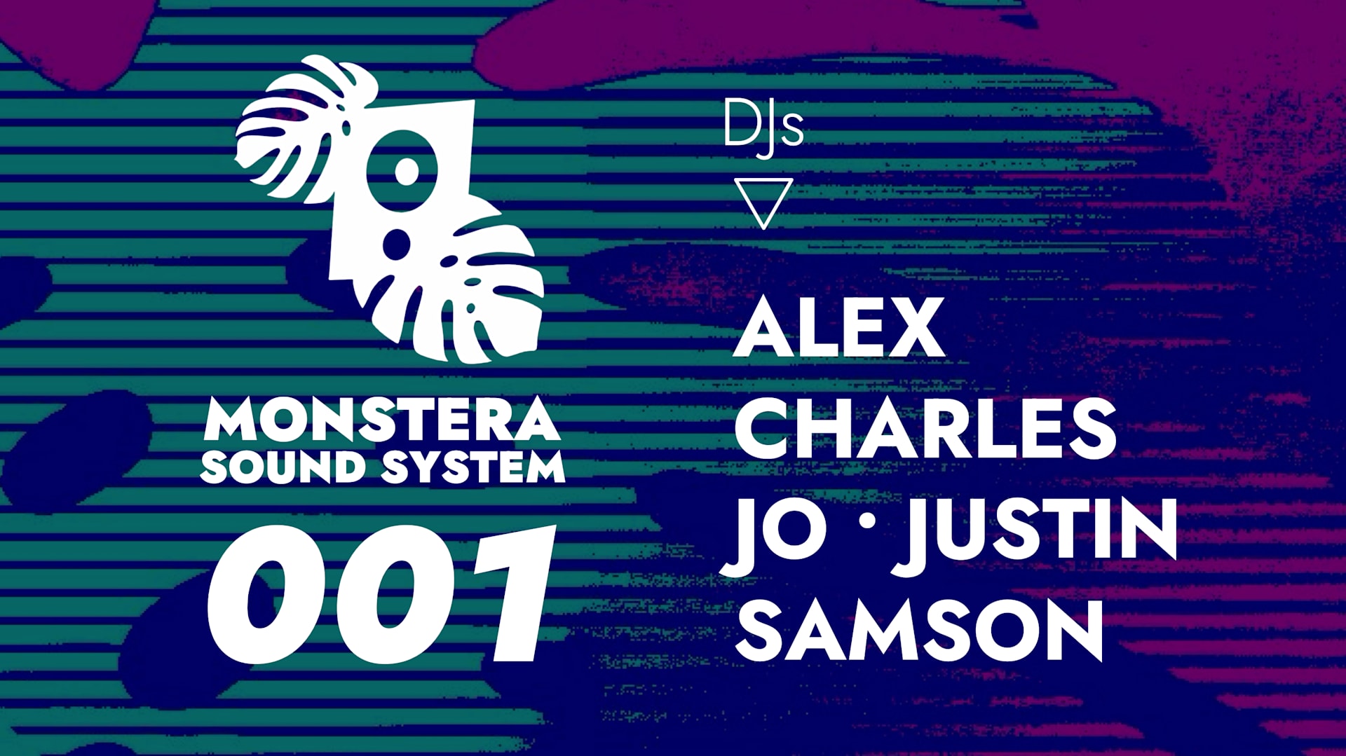Monstera Sound System 001