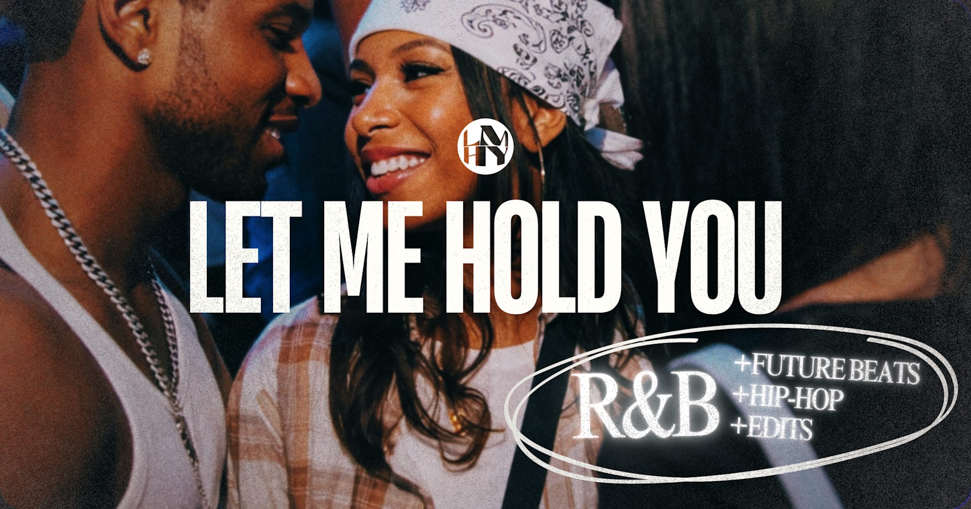 Let Me Hold You | R&B & Future Beats Night, S26 E02