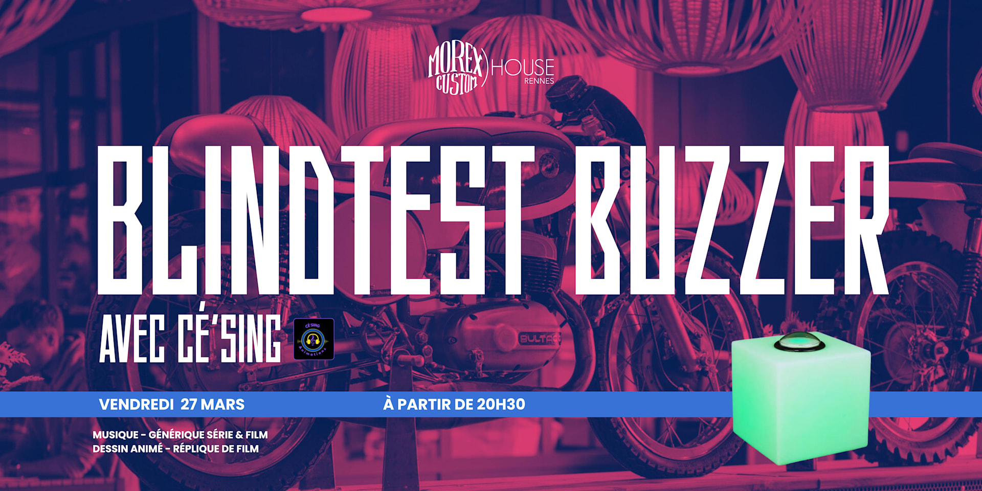 Blindtest Buzzer // Cé'sing // Gratuit // Morex Custom House