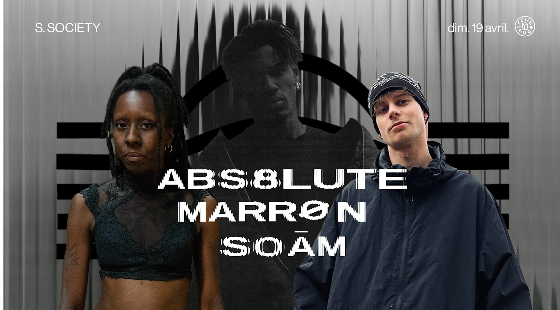 S.Society : Abs8lute, Marrøn, Soam