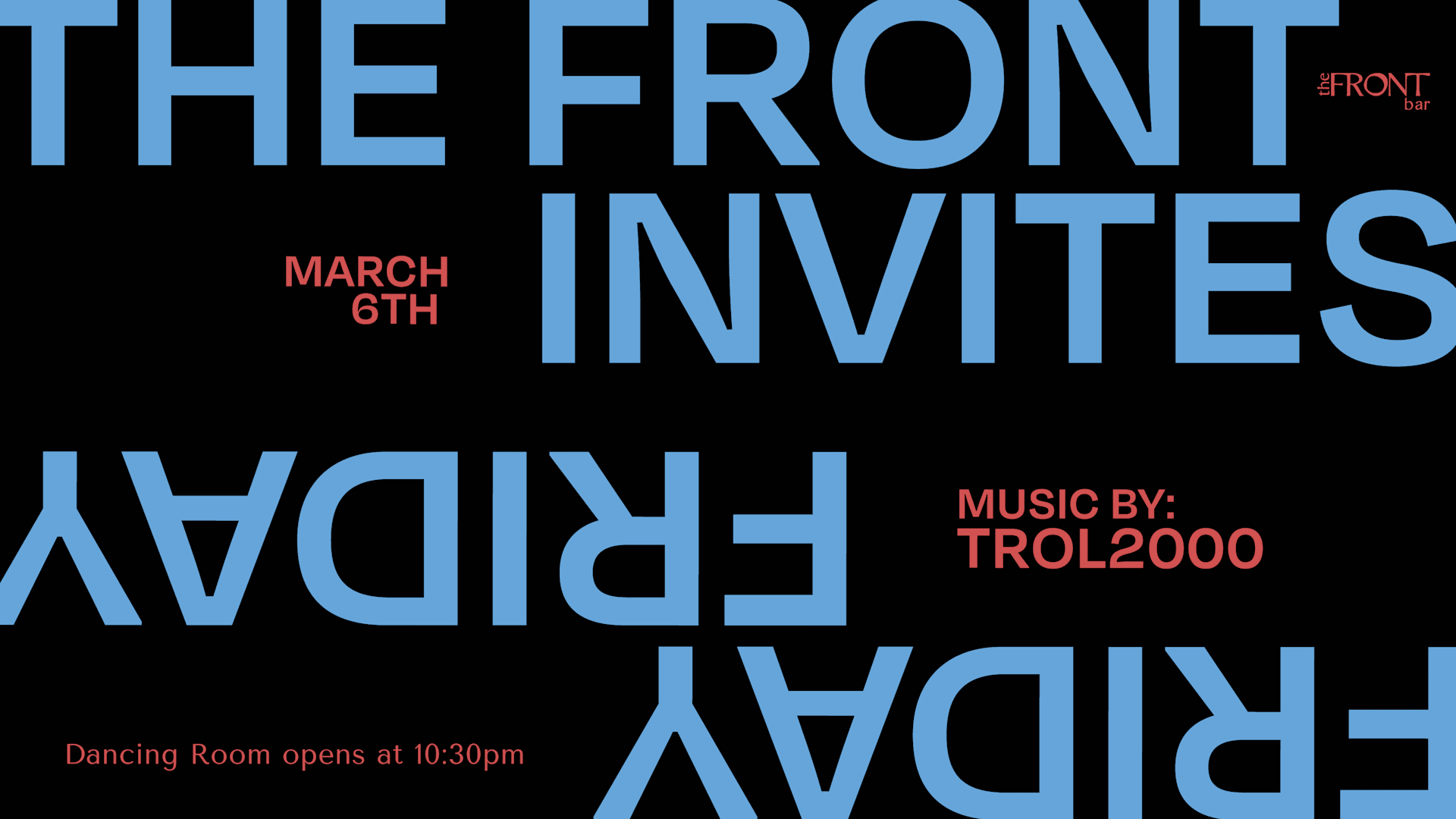 The Front Invites Trol2000