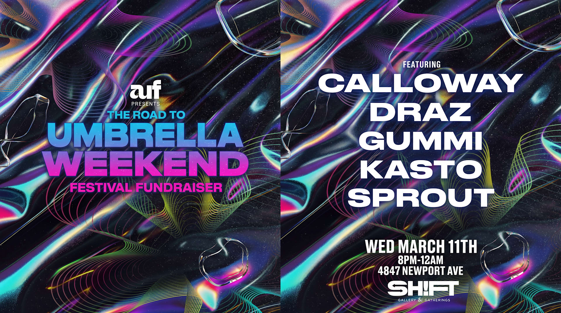 Road To Umbrella Weekend @ Sh!Ft