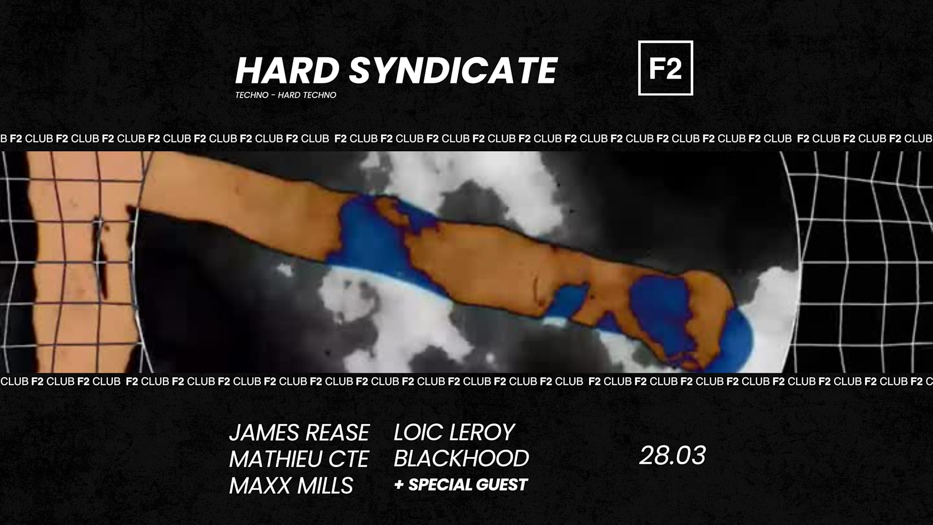 F2 Club • Hard Syndicate • James Rease - Mathieu Cte ...