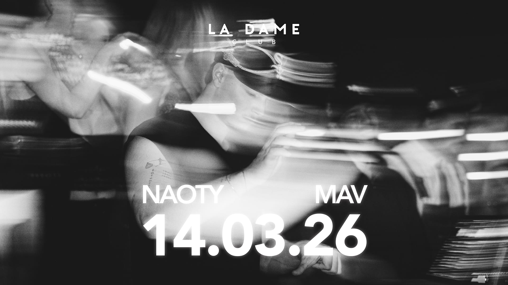 La Dame // Sam 14 Mars // Naoty - Mav