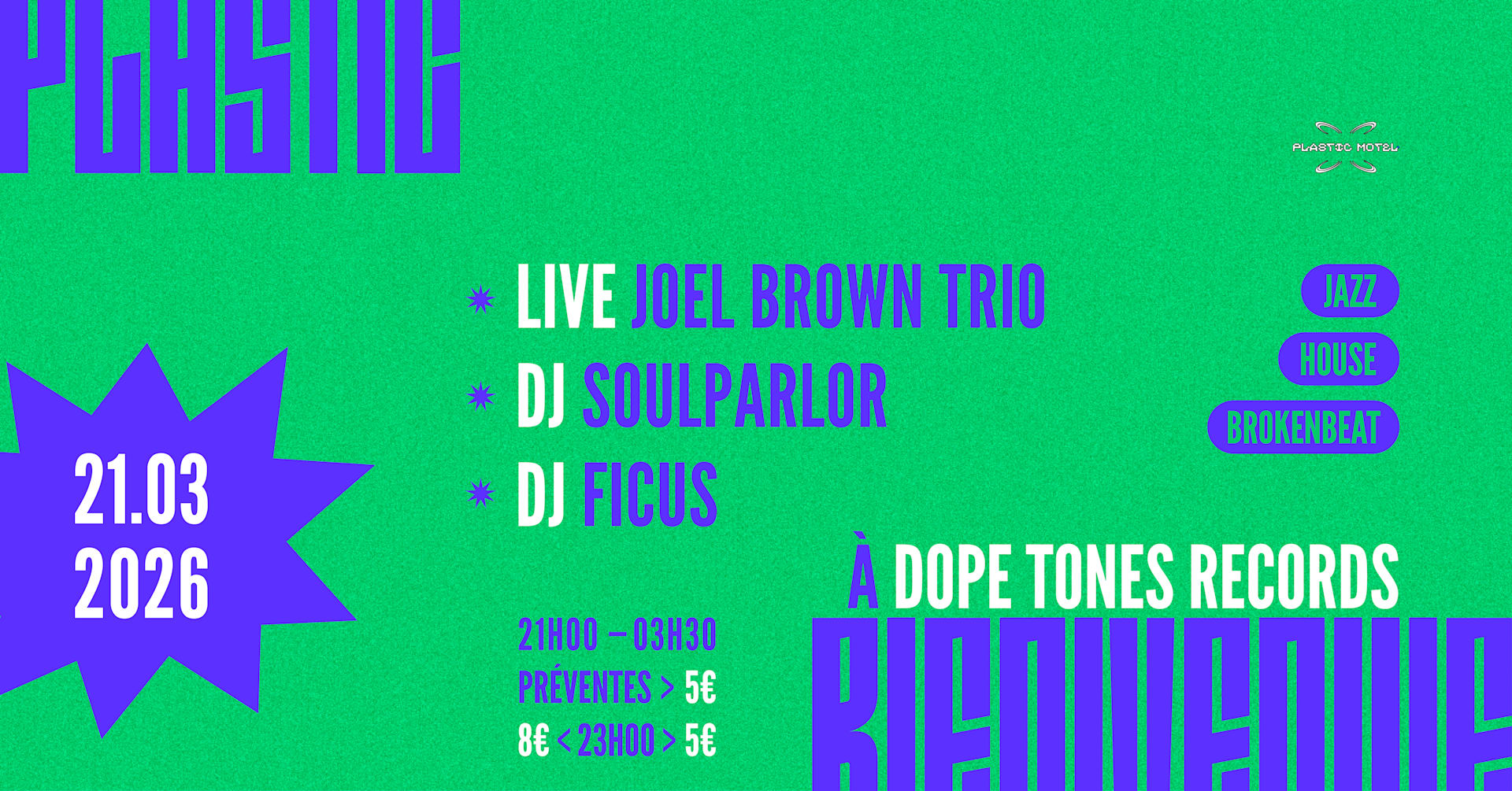 Plastic Bienvenue À Dope Tones Records W/ Soulparlor &+