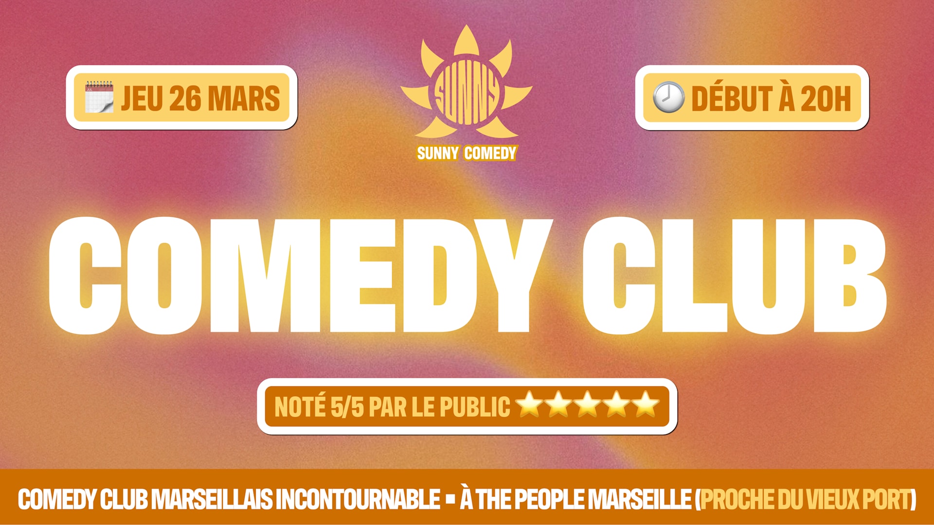 Sunny Comedy Club À The People Marseille