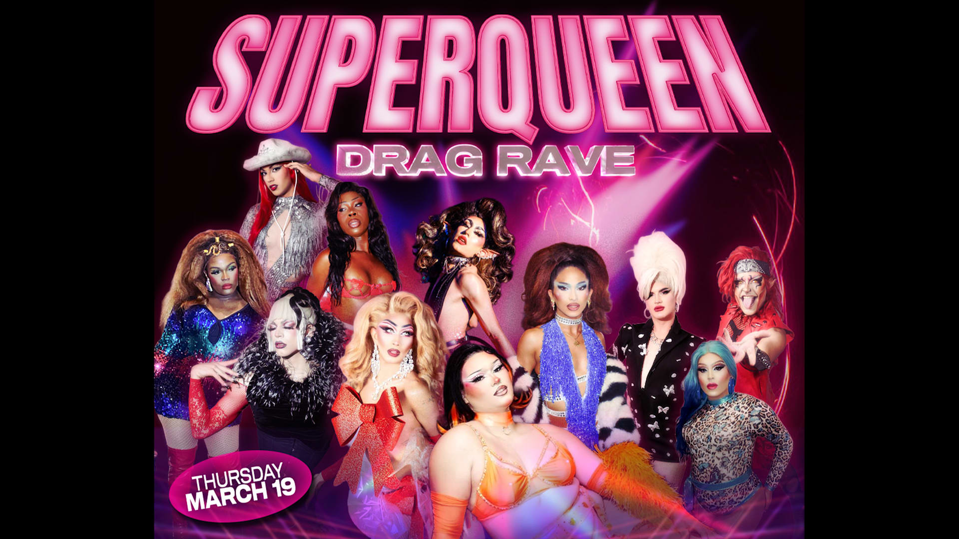 Superqueen Drag Rave (18+)