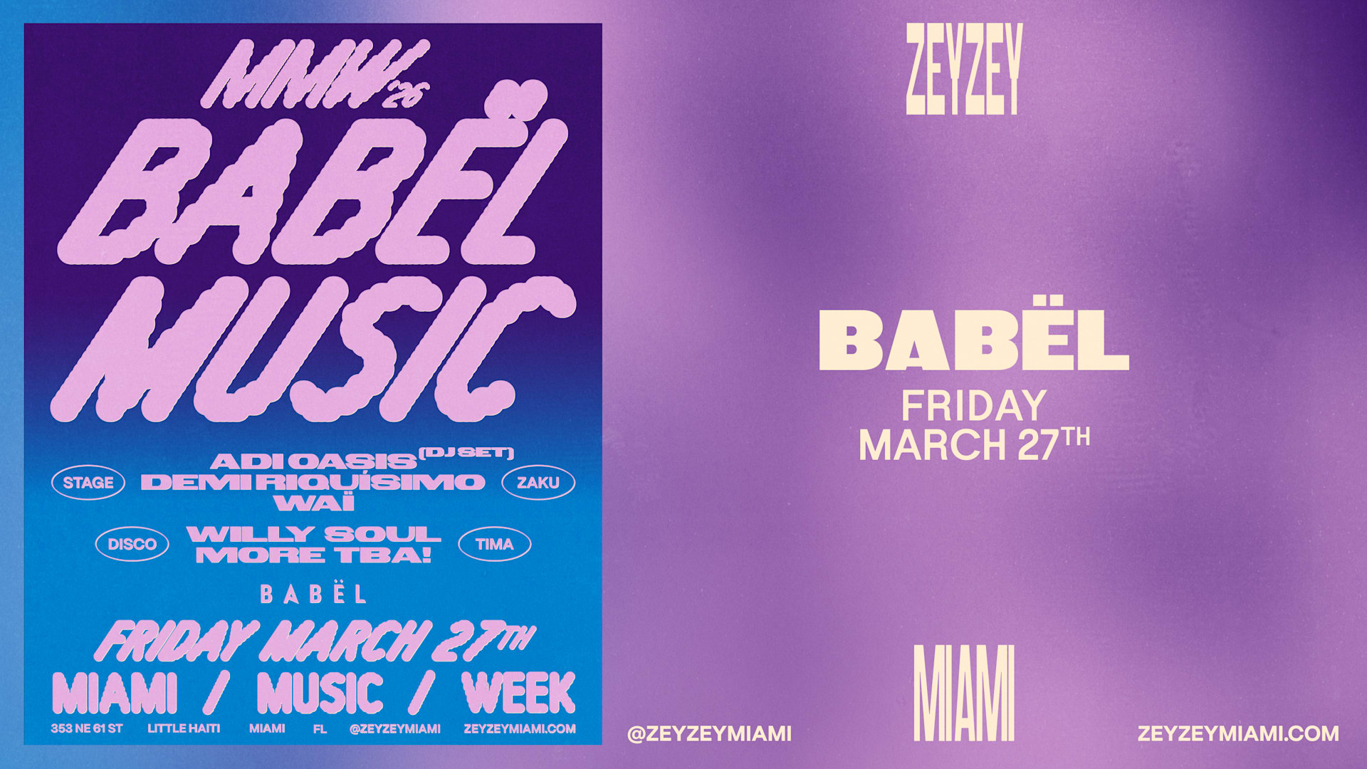 Babël Music Ft. Adi Oasis (Dj Set), Demi Riquísimo & More!