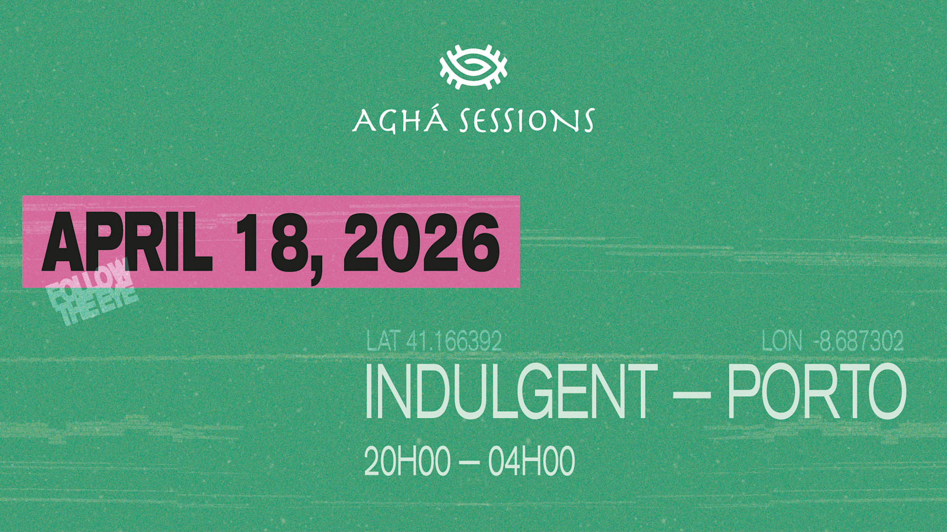 Aghá 14th Session - Indulgent