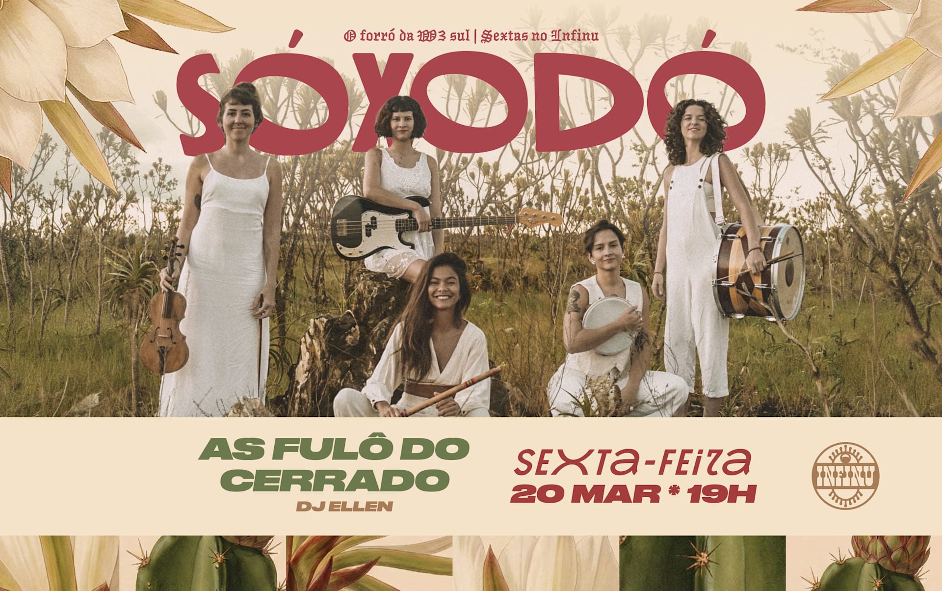 Sóxodó Recebe As Fulô Do Cerrado