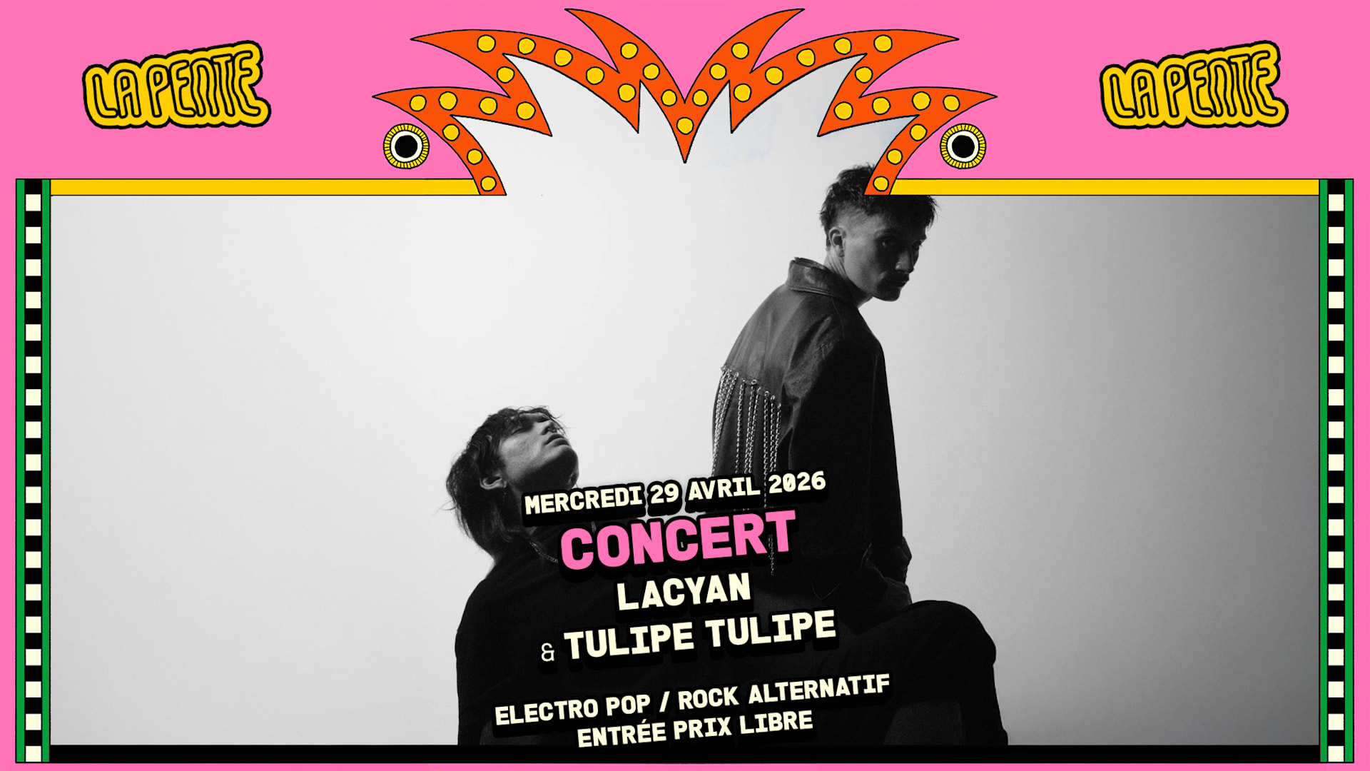 Concert : Lacyan & Tulipe Tulipe (Pop / Rock / Electro)