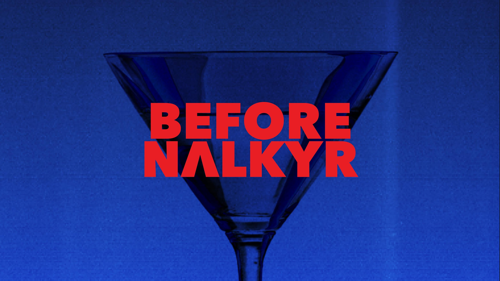 Before Nalkyr