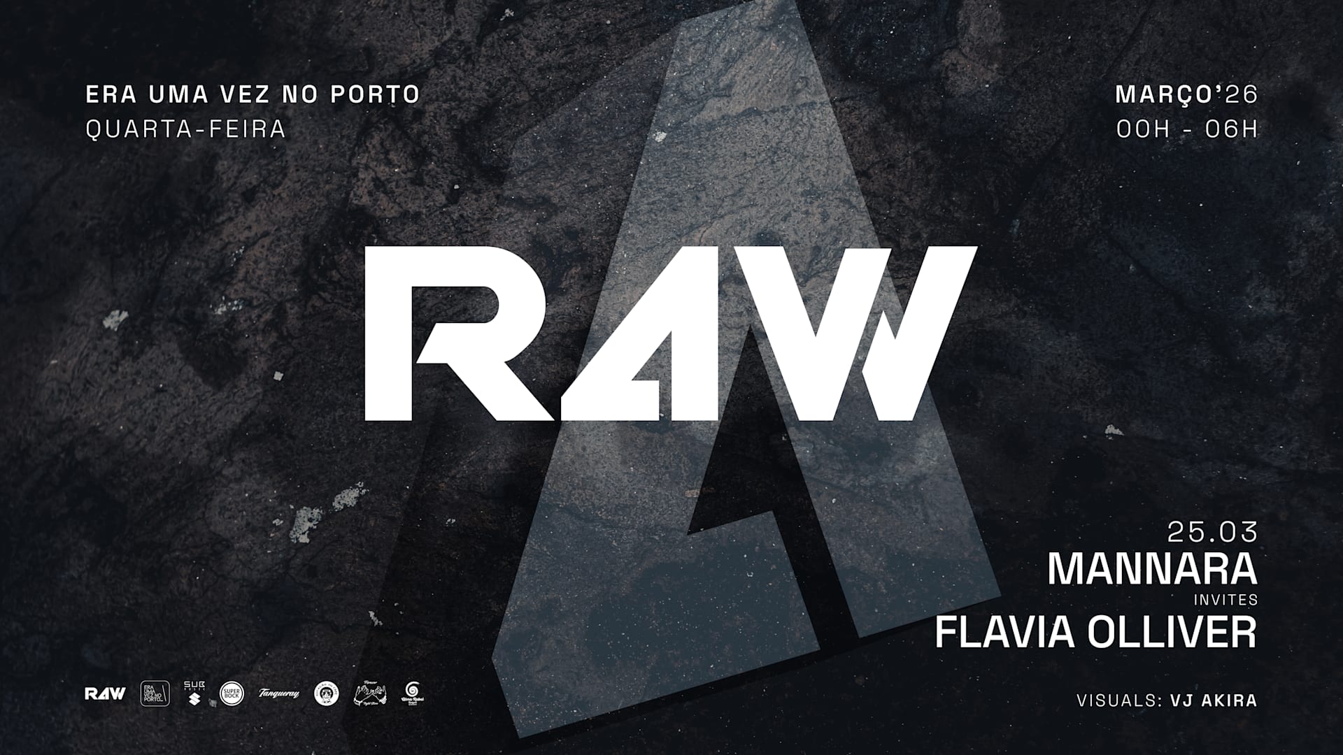 R4w W/ Mannara Invites Flavia (Era Uma Vez No Porto)
