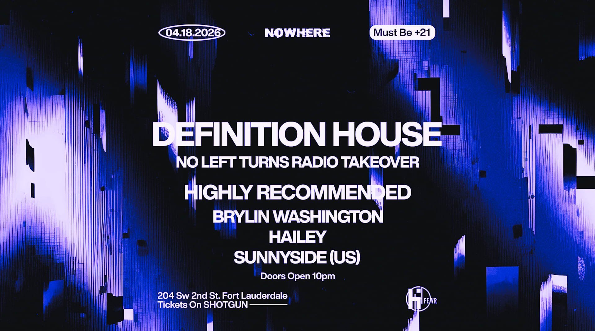Definition House @ Nowhere [No Left Turns Radio Takeover]
