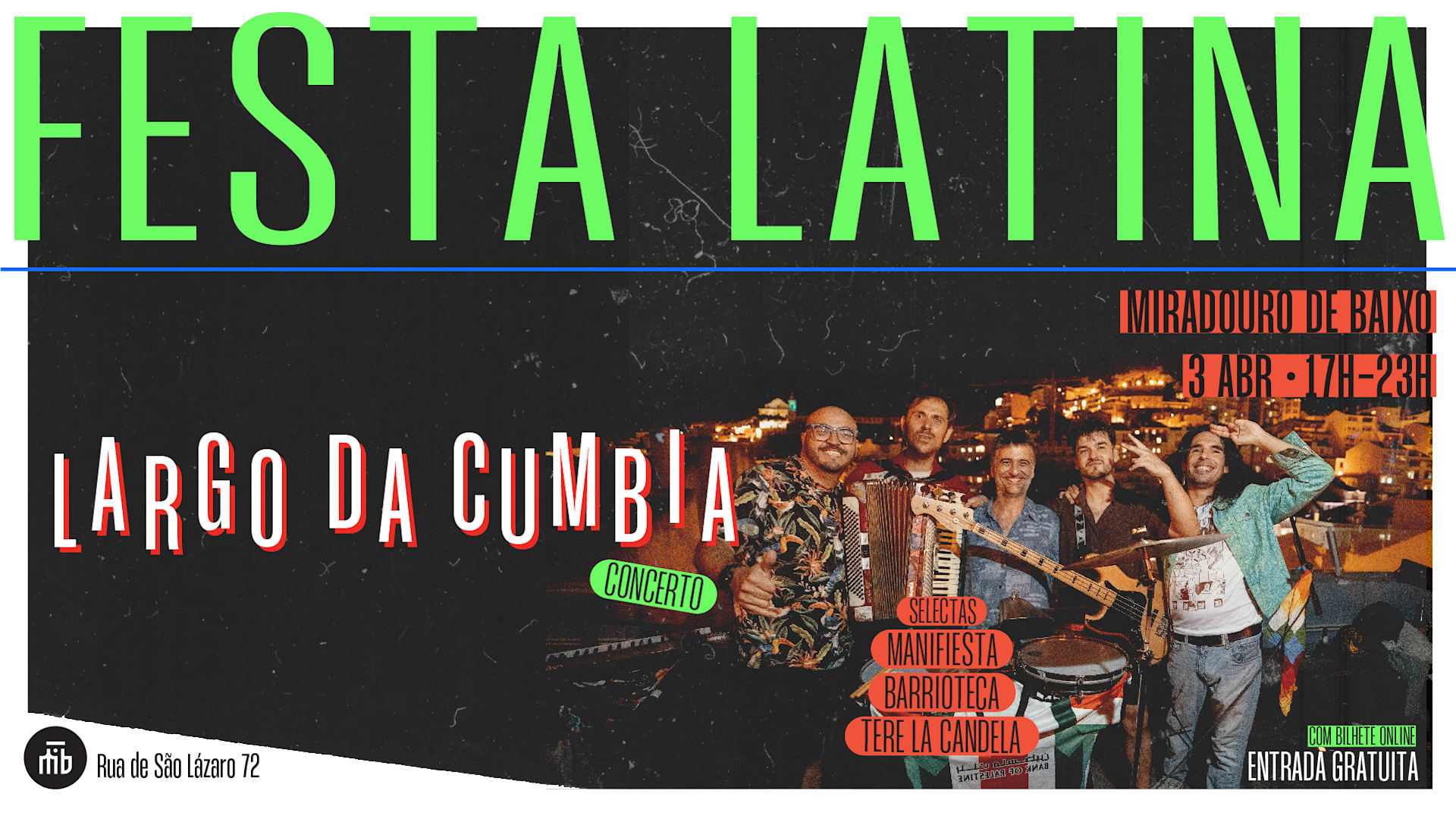 Festa Latina C/ Largo Da Cumbia - 3 Abr