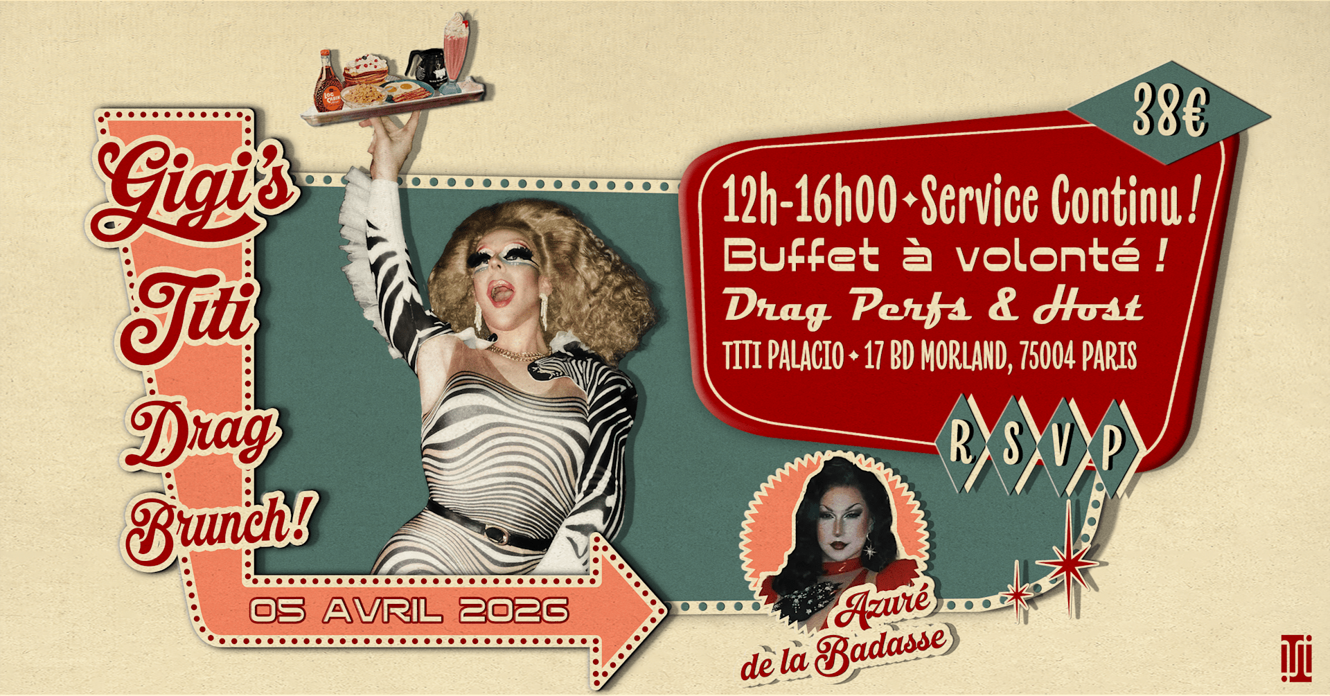 Gigi's Titi Drag Brunch #13 Au Titi Palacio W/ Azuré