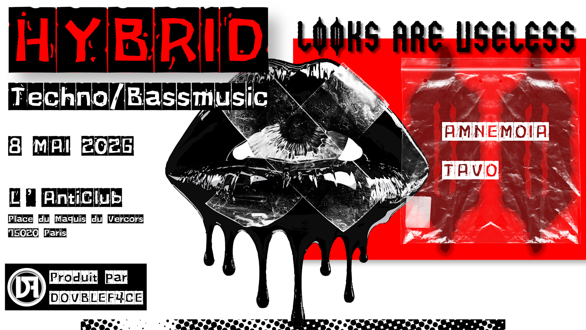 Hybrid : Looks Are Useless & Friends