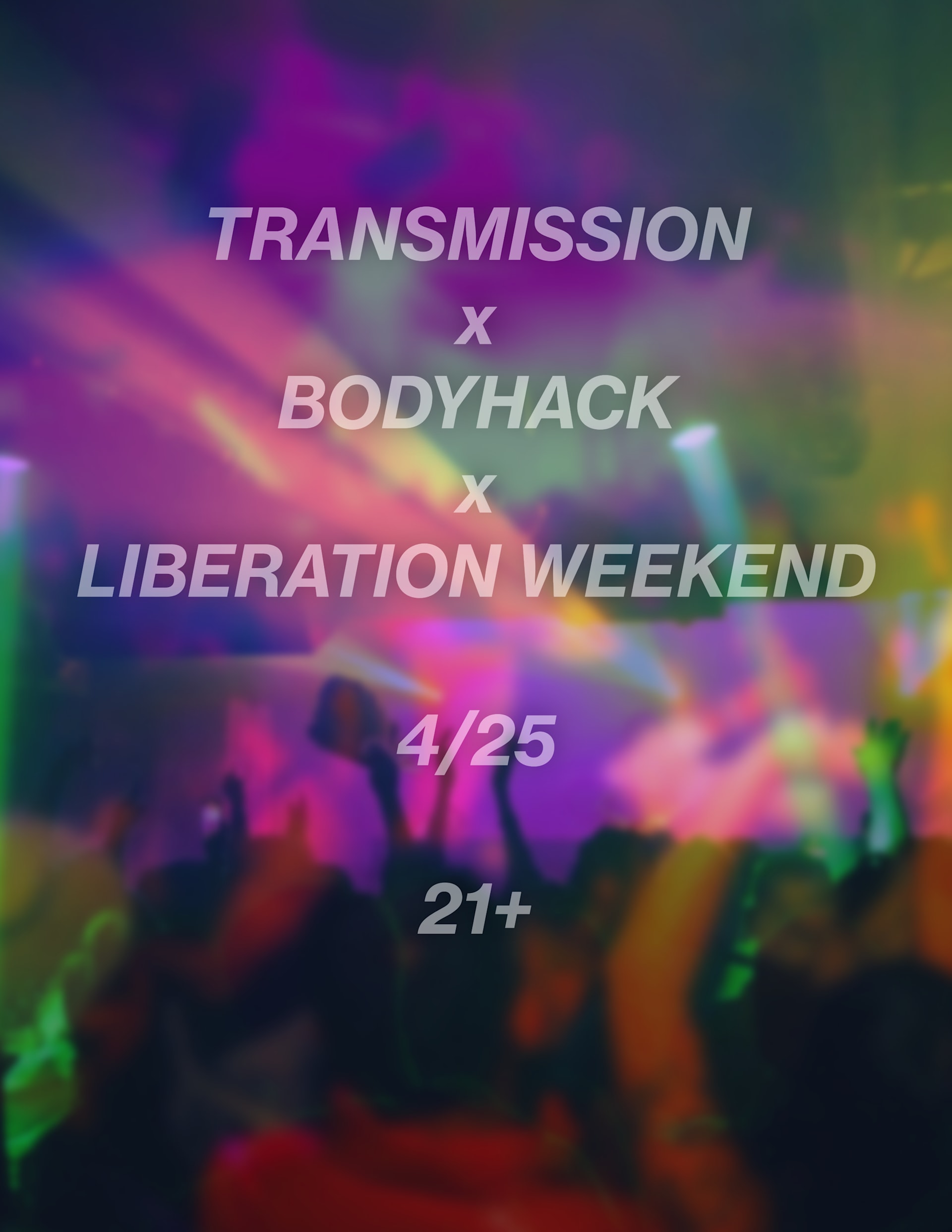 Transmission X Bodyhack