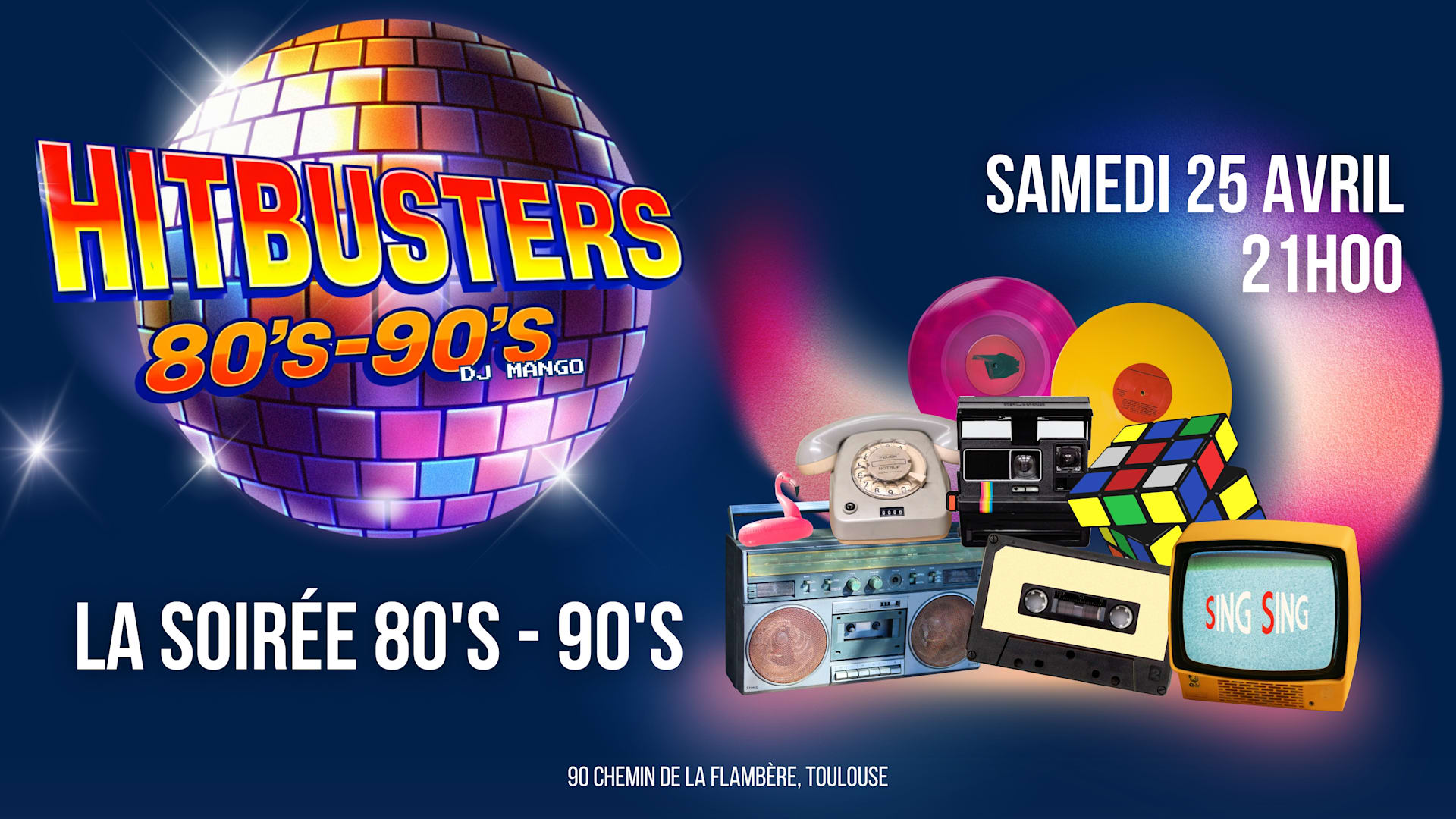Hitbusters – Soirée Années 80/90 #3