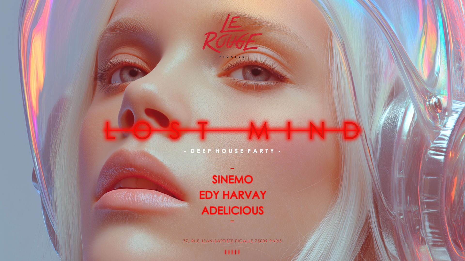 Lost Mind - Mercredi 1 Avril - Le Rouge