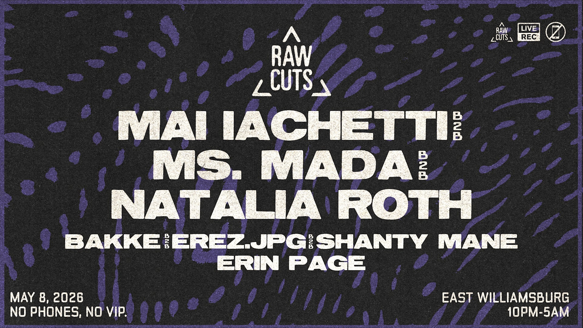 Raw Cuts: Mai Iachetti B2b Ms. Mada B2b Natalia Roth