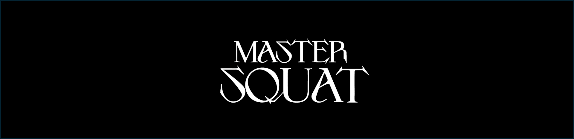 Master Squat