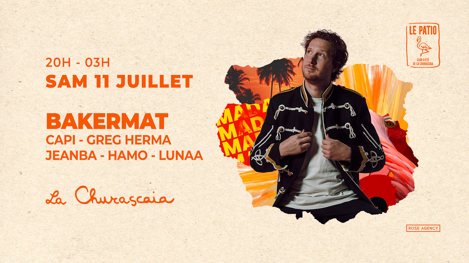 Bakermat - 11.07.26 - Le Patio De La Churascaia