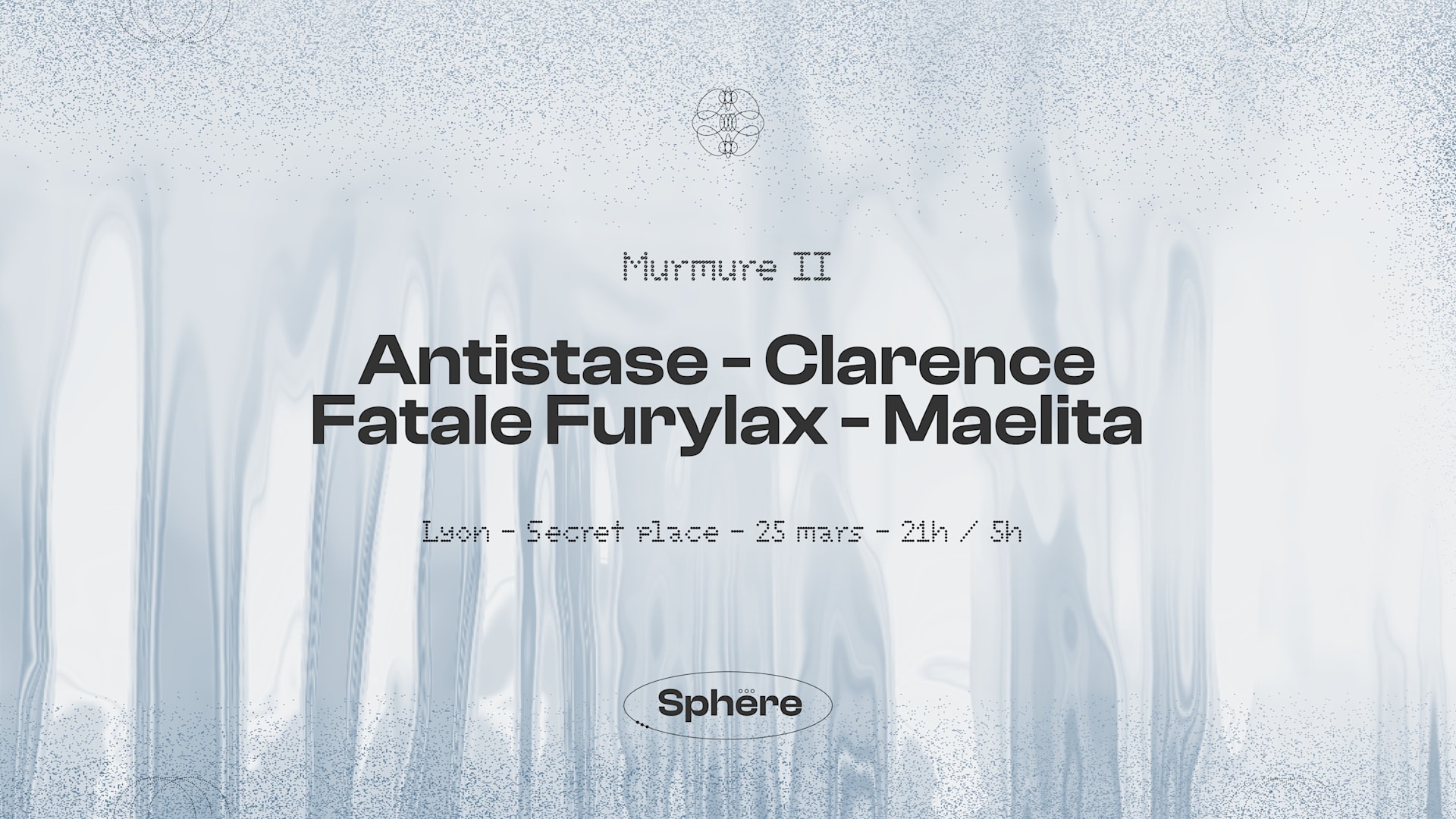 Sphëre Présente : Murmure II