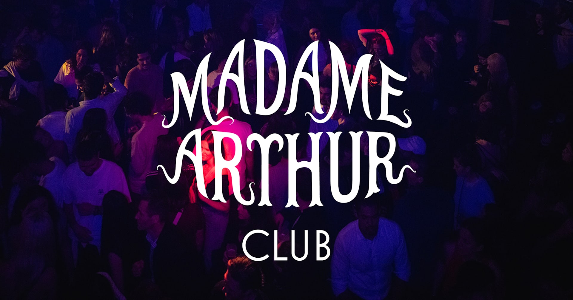 Madame Arthur Club · 1104