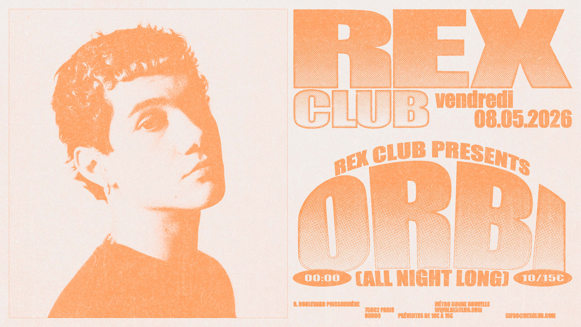 Rex Club Presents: Orbi All Night Long