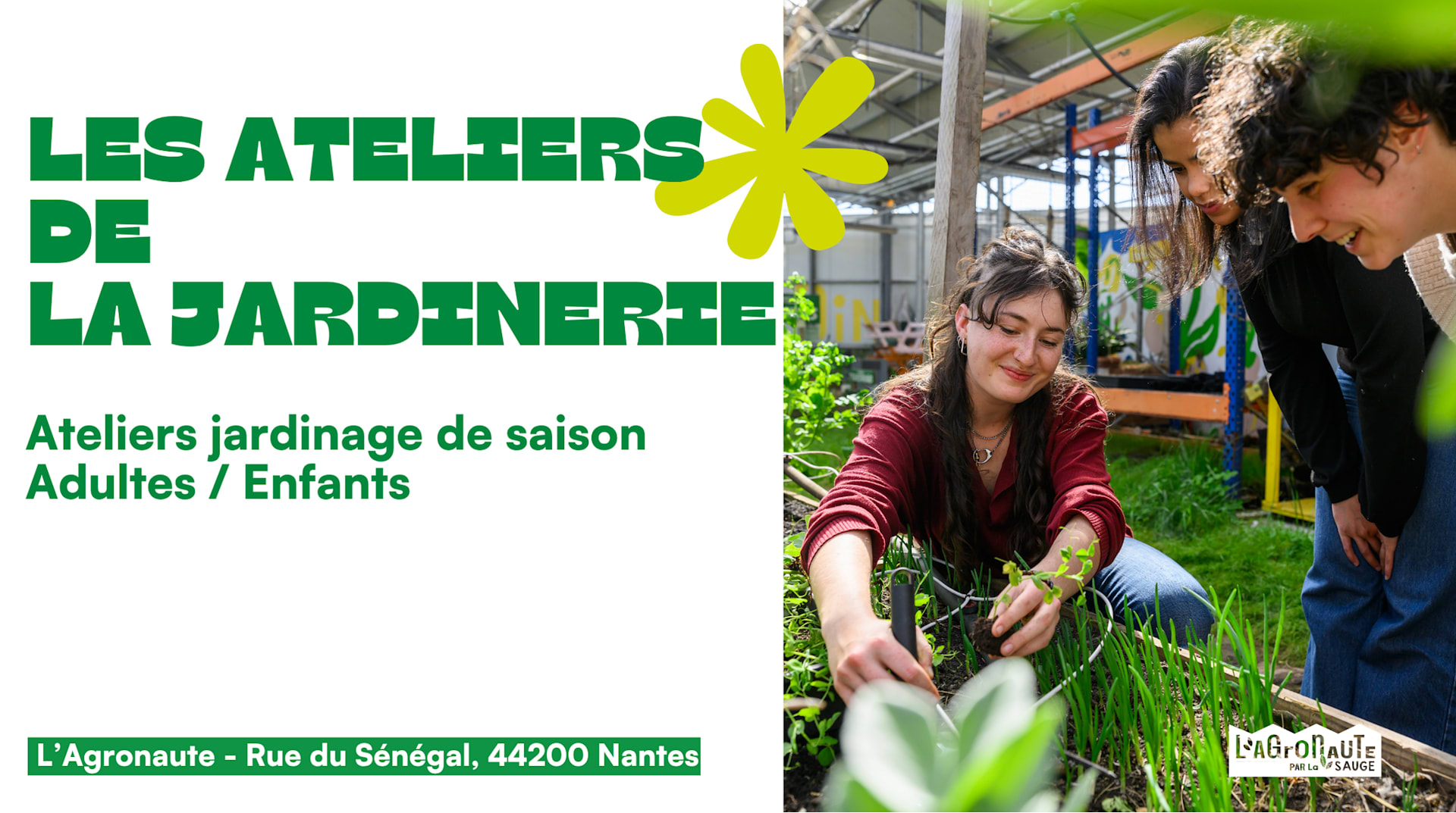 Les Ateliers De La Jardinerie De L'agronaute
