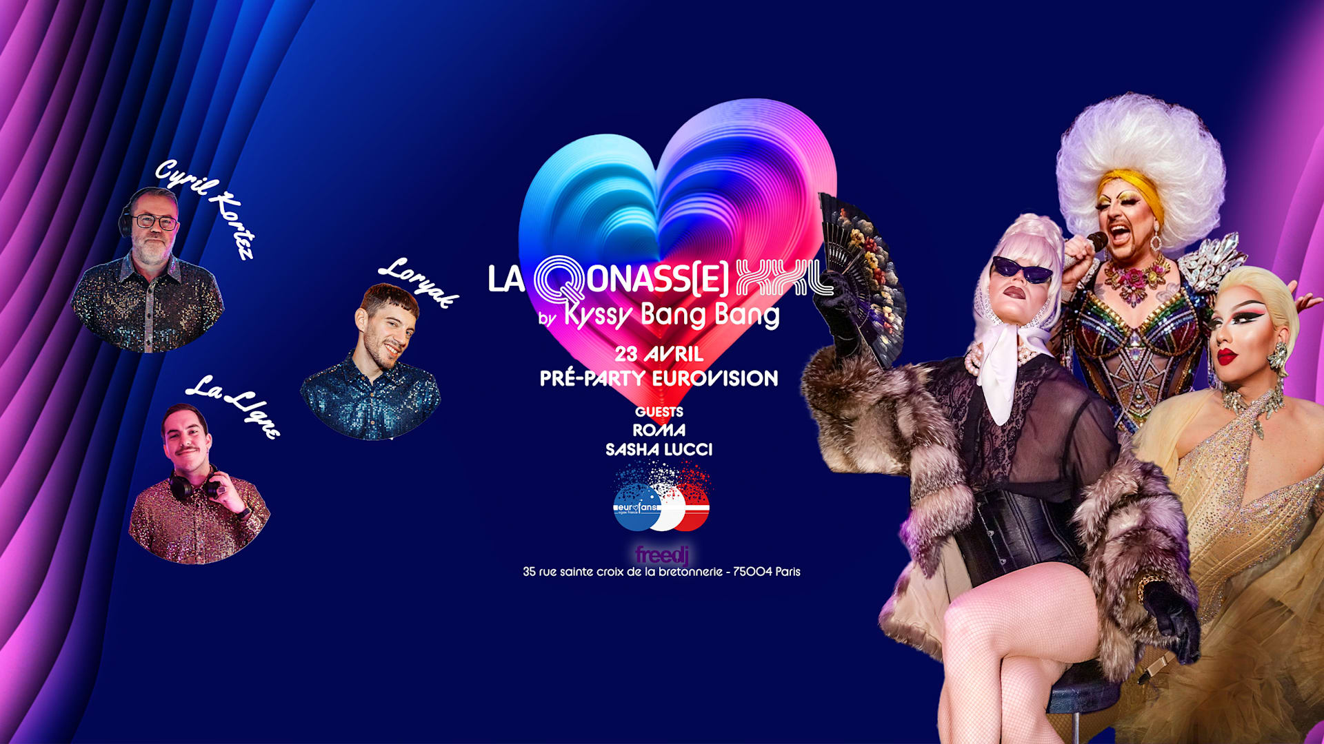 La Qonasse Xxl - Pré-Party Eurovision - S04ep33