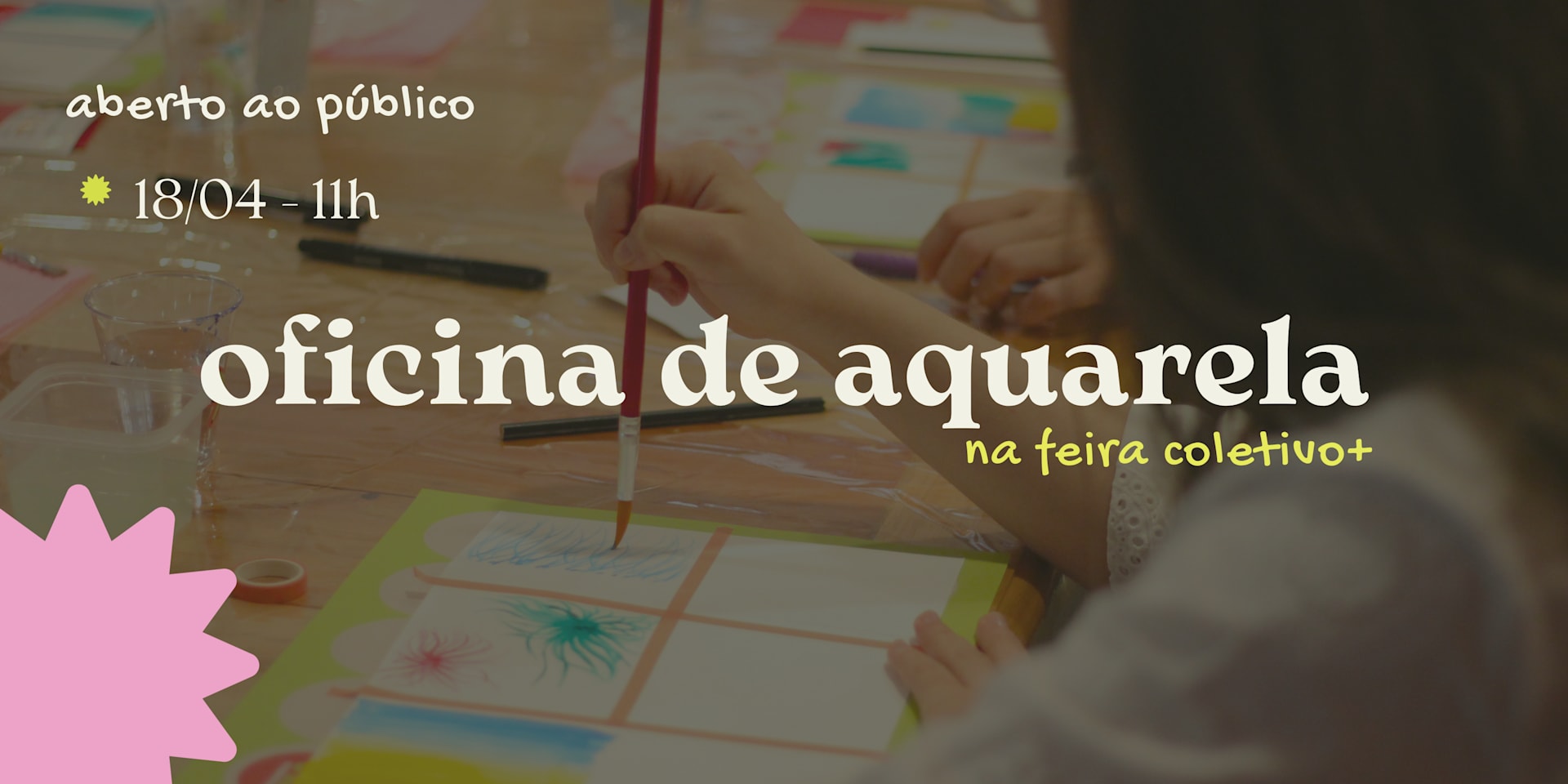 Oficina De Aquarela Com Coletivo+