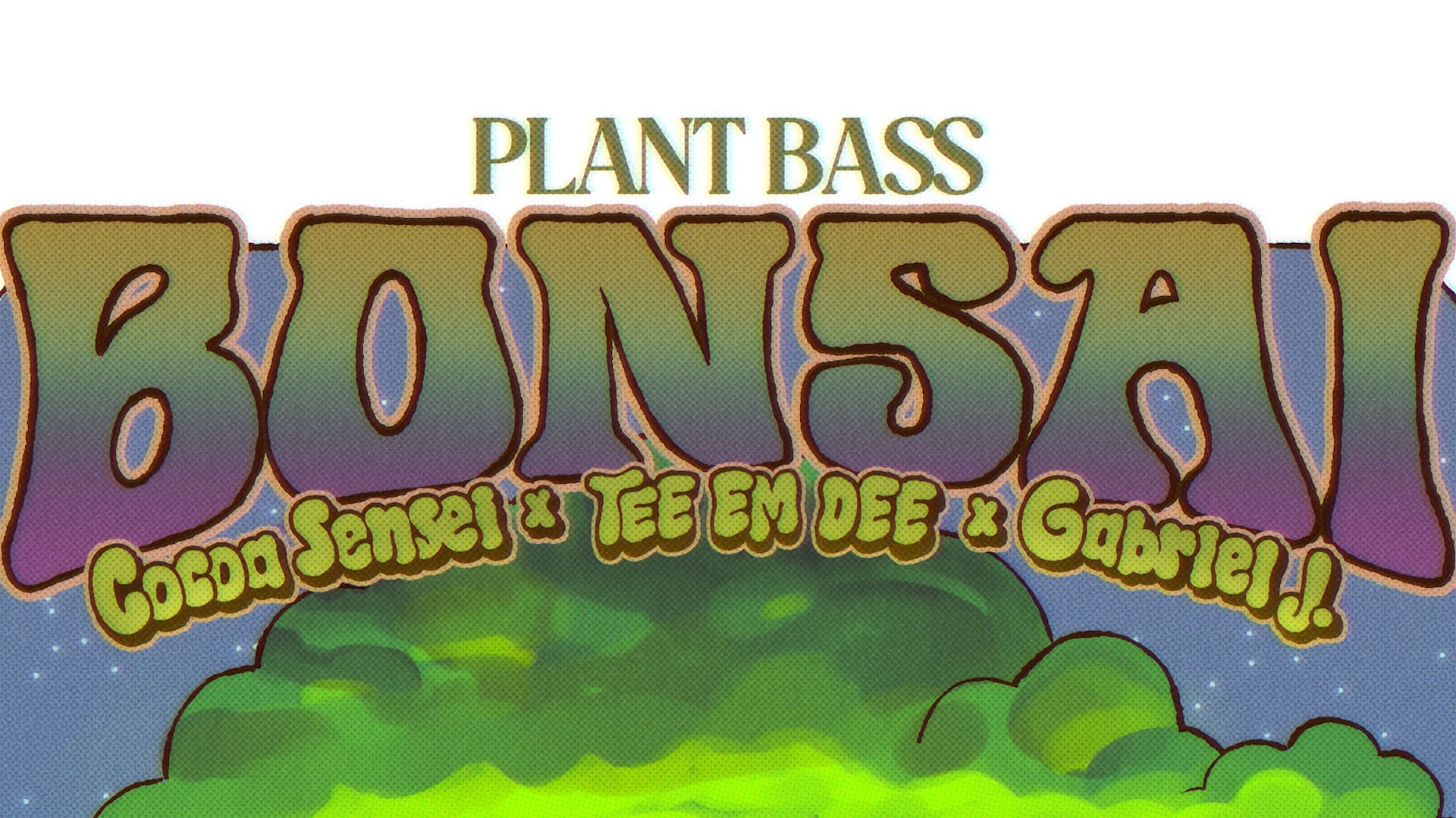 Plant Bass: Bonsai
