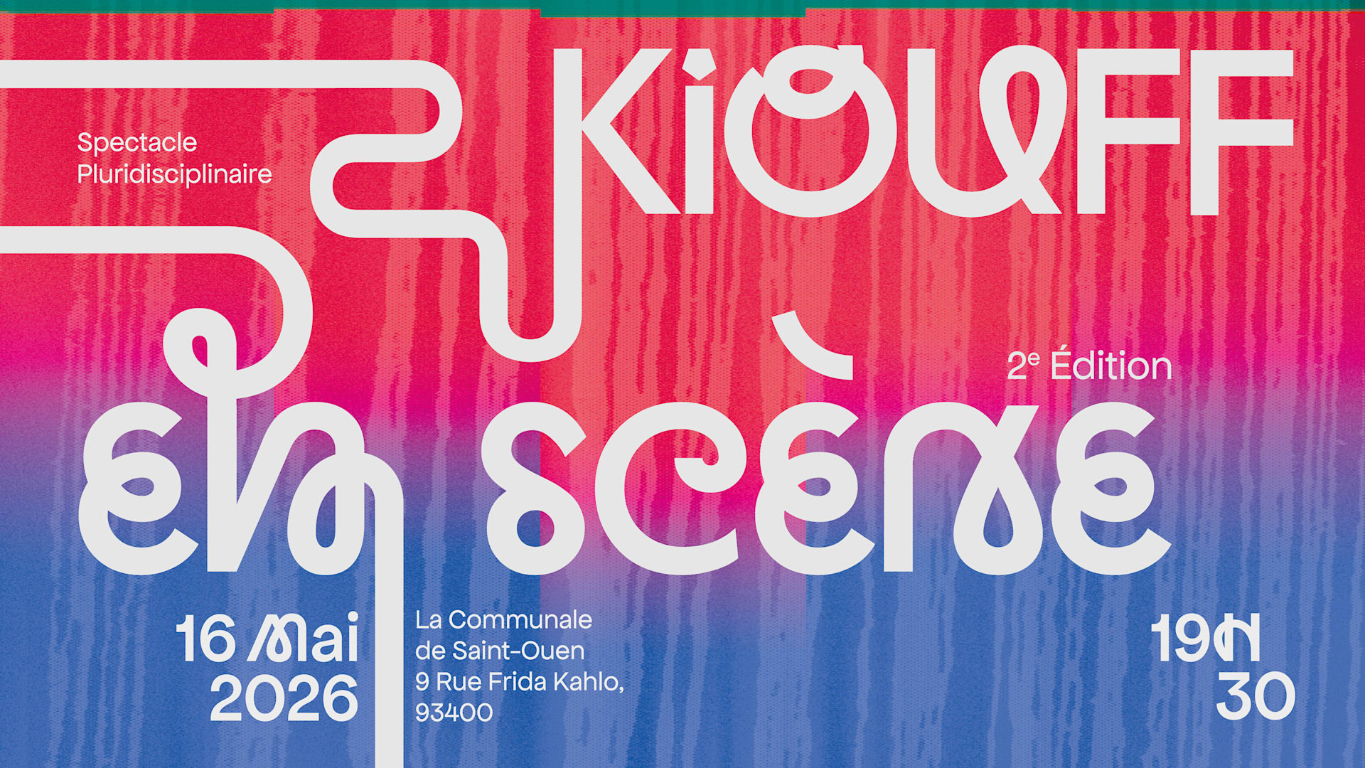 Kiouff En Scène #2 - Spectacle Pluridisciplinaire