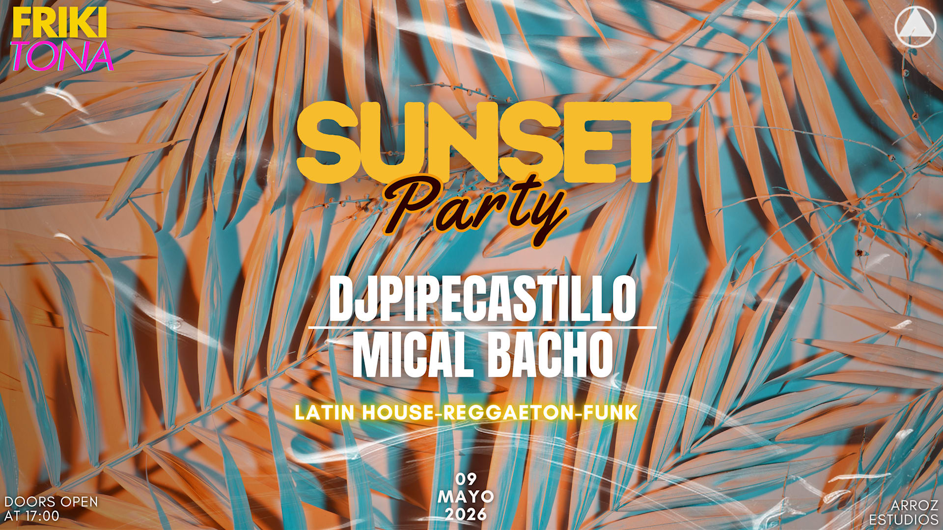 Frikitona Sunset Party W/Arroz Estudios