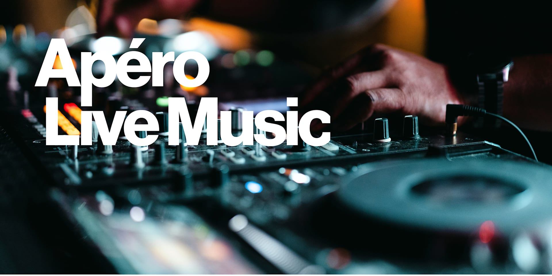 Apéro Live Music Sessions: Dj Set - Entrée Libre