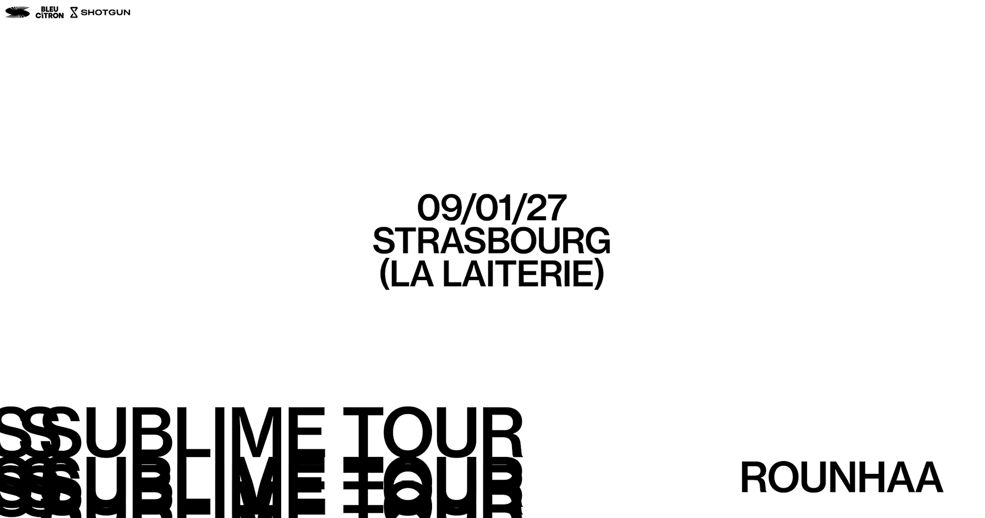 Rounhaa - Strasbourg - La Laiterie
