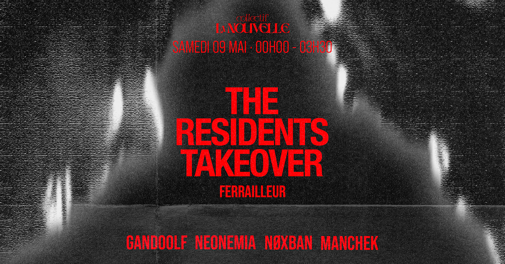 The Residents Takeover - Le Ferailleur