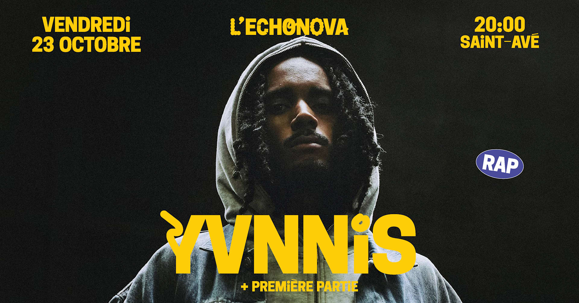 Yvnnis + 1ère Partie