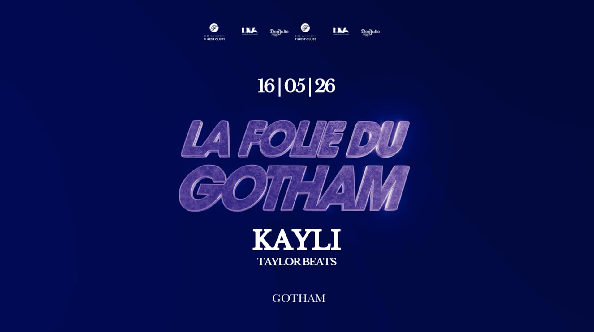 La Folie Du Gotham W/ Kayli