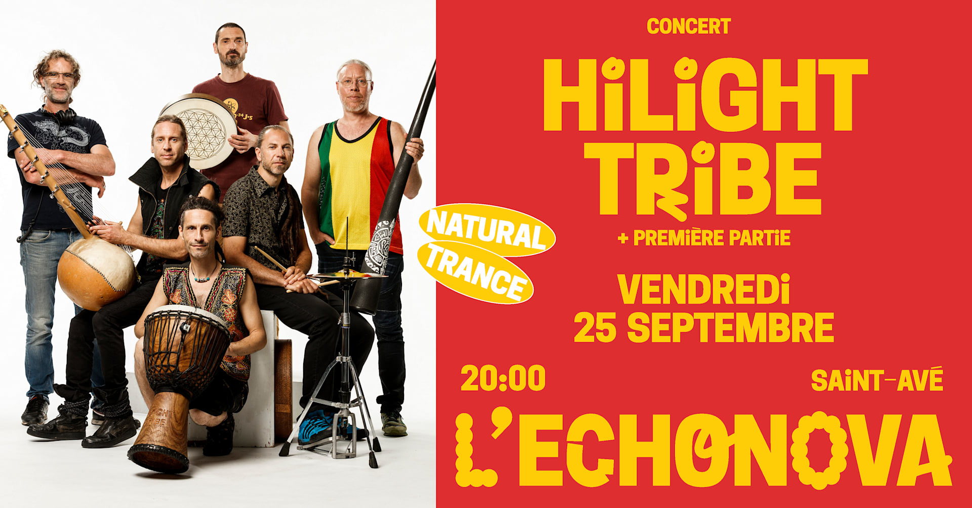 Hilight Tribe + Première Partie